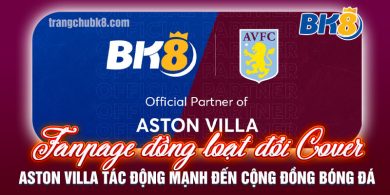 Fanpage đồng loạt đổi Cover Aston Villa tác động mạnh đến cộng đồng bóng đá